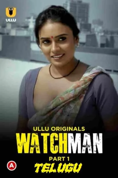 Watchman Part 1 Ullu Originals (2023) Tamil